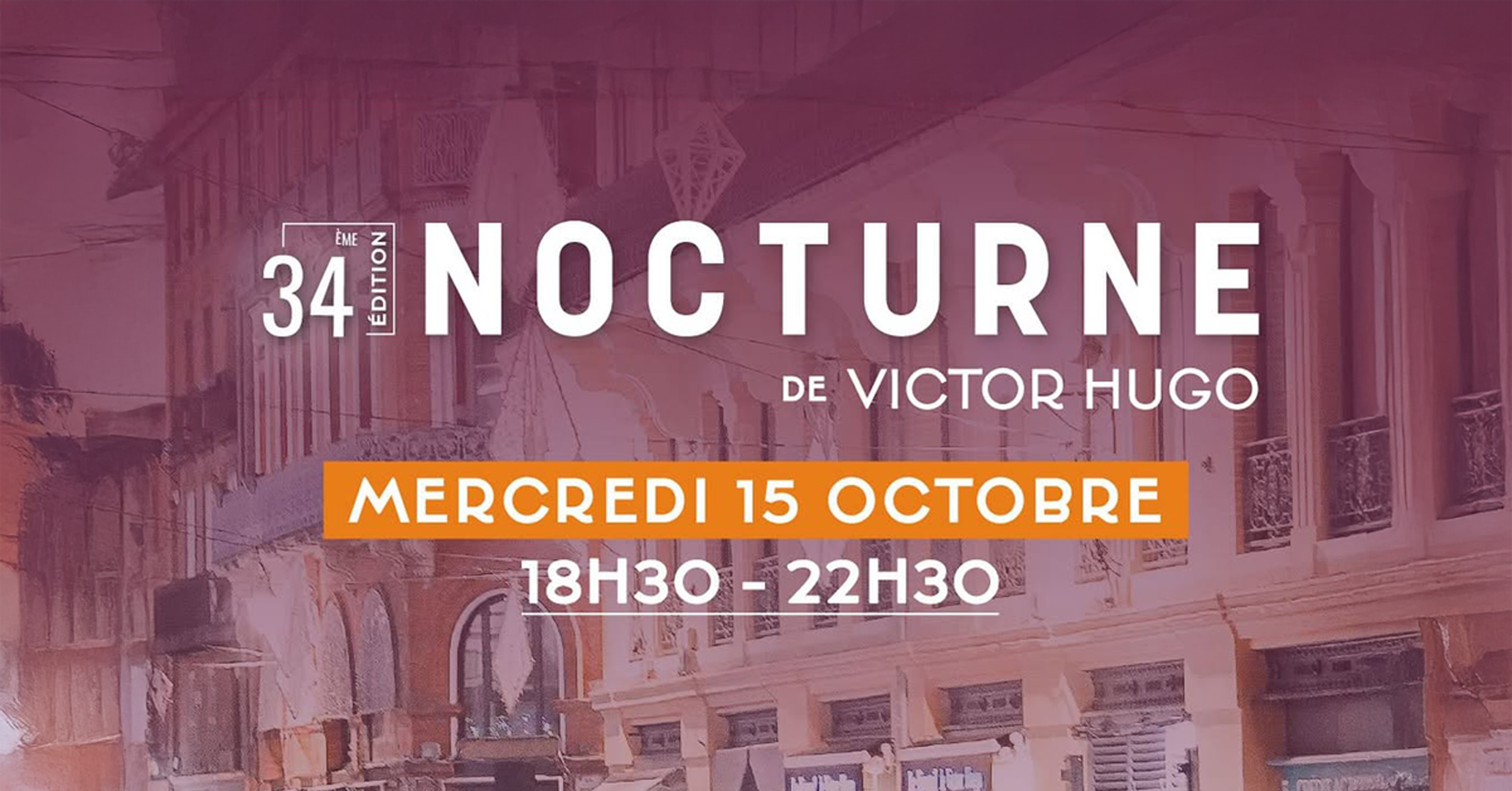 Mercredi 15 octobre 2025 : Nocturne du Marché Victor Hugo