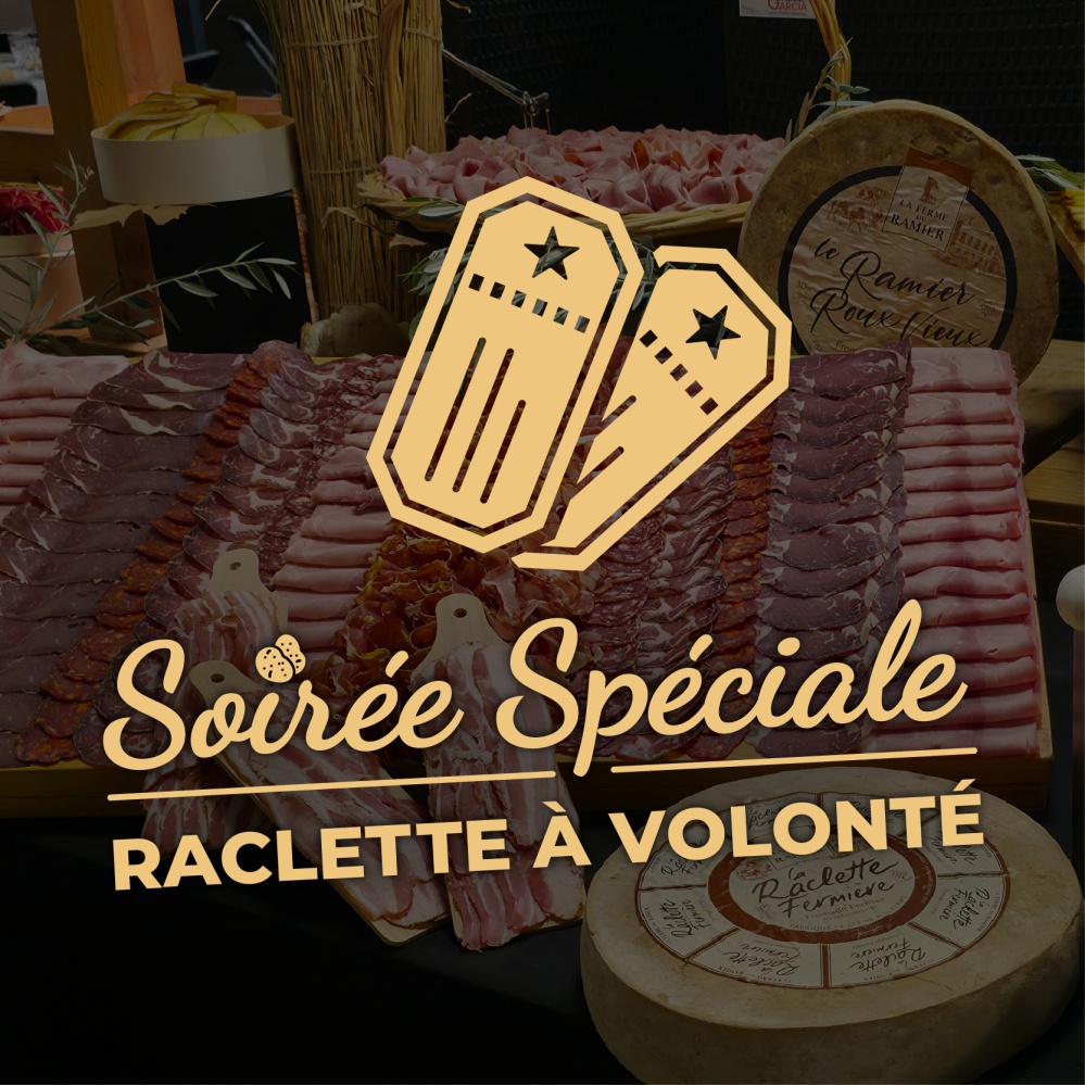 Billets - Soirée Spéciale Raclette à Volonté - 30 janvier 2026